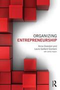 Grandori / Gaillard Giordani |  Organizing Entrepreneurship | Buch |  Sack Fachmedien