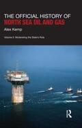 Kemp |  The Official History of North Sea Oil and Gas | Buch |  Sack Fachmedien