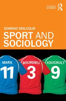 Malcolm |  Sport and Sociology | Buch |  Sack Fachmedien