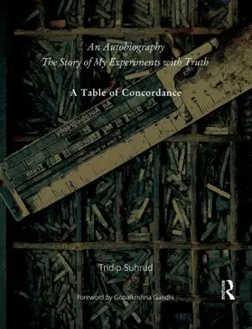 Suhrud |  An Autobiography or The Story of My Experiments with Truth | Buch |  Sack Fachmedien