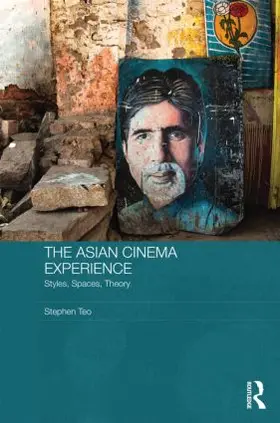 Teo |  The Asian Cinema Experience | Buch |  Sack Fachmedien