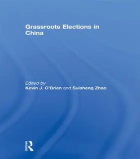 O'Brien / Zhao |  Grassroots Elections in China | Buch |  Sack Fachmedien