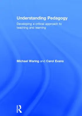Waring / Evans |  Understanding Pedagogy | Buch |  Sack Fachmedien