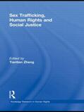 Zheng |  Sex Trafficking, Human Rights, and Social Justice | Buch |  Sack Fachmedien