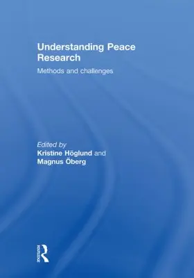 Hoglund / Oberg |  Understanding Peace Research | Buch |  Sack Fachmedien
