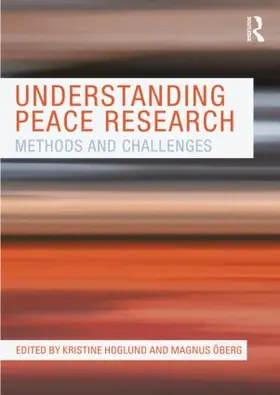 Hoglund / Oberg | Understanding Peace Research | Buch | 978-0-415-57198-2 | www.sack.de