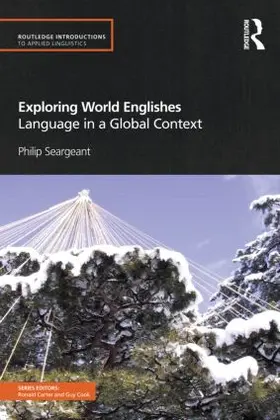 Seargeant |  Exploring World Englishes | Buch |  Sack Fachmedien