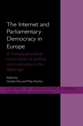 Dai / Norton | The Internet and Parliamentary Democracy in Europe | Buch | 978-0-415-57222-4 | sack.de