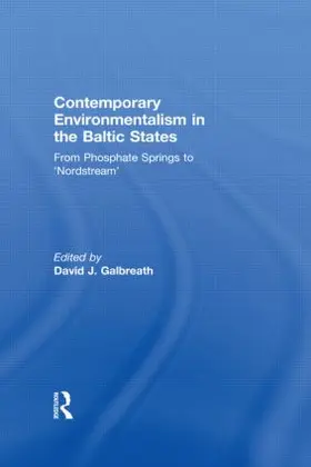 Galbreath |  Contemporary Environmentalism in the Baltic States | Buch |  Sack Fachmedien