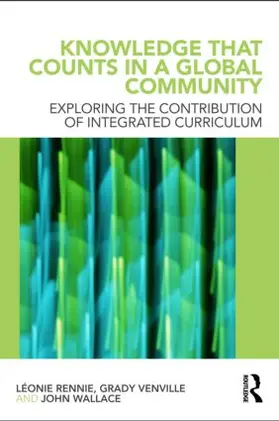 Rennie / Venville / Wallace |  Knowledge that Counts in a Global Community | Buch |  Sack Fachmedien