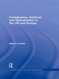 LeClair |  Cartelization, Antitrust and Globalization in the US and Europe | Buch |  Sack Fachmedien