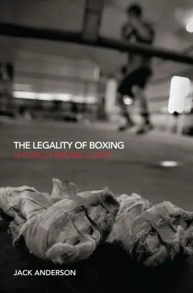 Anderson |  The Legality of Boxing | Buch |  Sack Fachmedien