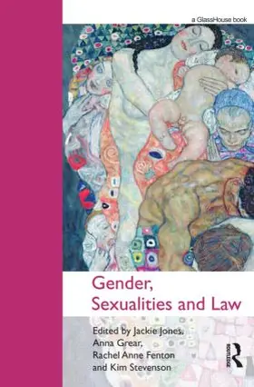Jones / Grear / Fenton |  Gender, Sexualities and Law | Buch |  Sack Fachmedien