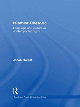 Hoigilt | Islamist Rhetoric | Buch | 978-0-415-57440-2 | sack.de
