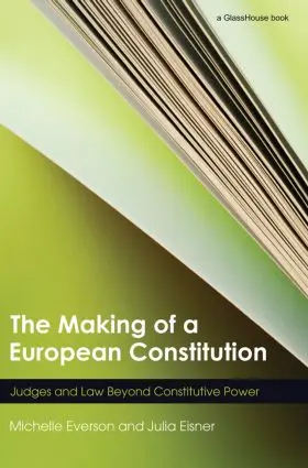 Everson / Eisner |  The Making of a European Constitution | Buch |  Sack Fachmedien