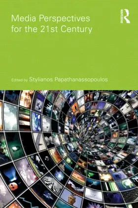 Papathanassopoulos |  Media Perspectives for the 21st Century | Buch |  Sack Fachmedien