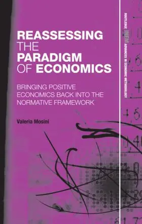 Mosini |  Reassessing the Paradigm of Economics | Buch |  Sack Fachmedien