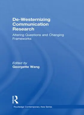 Wang |  De-Westernizing Communication Research | Buch |  Sack Fachmedien