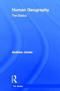 Jones |  Human Geography: The Basics | Buch |  Sack Fachmedien