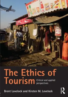 Lovelock | The Ethics of Tourism | Buch | 978-0-415-57558-4 | www.sack.de
