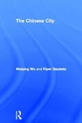 Wu / Gaubatz |  The Chinese City | Buch |  Sack Fachmedien