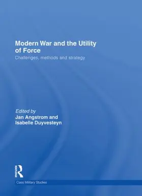 Duyvesteyn / Angstrom |  Modern War and the Utility of Force | Buch |  Sack Fachmedien