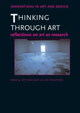 Macleod / Holdridge | Thinking Through Art | Buch | 978-0-415-57633-8 | www.sack.de