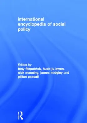 Fitzpatrick / Kwon / Manning |  International Encyclopedia of Social Policy | Buch |  Sack Fachmedien