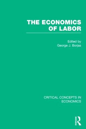 Borjas | The Economics of Labor | Buch | 978-0-415-57726-7 | sack.de