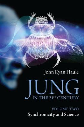 Haule |  Jung in the 21st Century Volume Two | Buch |  Sack Fachmedien