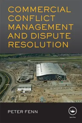 Fenn |  Commercial Conflict Management and Dispute Resolution | Buch |  Sack Fachmedien