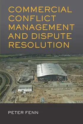 Fenn |  Commercial Conflict Management and Dispute Resolution | Buch |  Sack Fachmedien