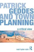 Hysler-Rubin |  Patrick Geddes and Town Planning | Buch |  Sack Fachmedien