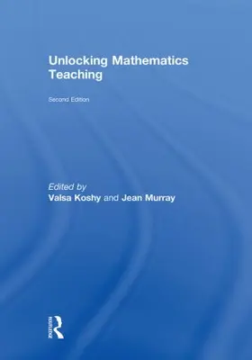 Koshy / Murray | Unlocking Mathematics Teaching | Buch | 978-0-415-57929-2 | sack.de