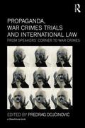Dojcinovic |  Propaganda, War Crimes Trials and International Law | Buch |  Sack Fachmedien