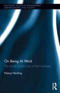 Harding |  On Being At Work | Buch |  Sack Fachmedien