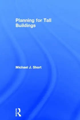 Short |  Planning for Tall Buildings | Buch |  Sack Fachmedien