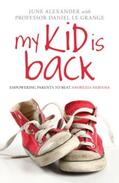 Alexander / Le Grange |  My Kid is Back | Buch |  Sack Fachmedien