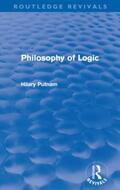 Putnam |  Philosophy of Logic (Routledge Revivals) | Buch |  Sack Fachmedien
