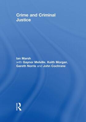 Marsh / Melville / Morgan |  Crime and Criminal Justice | Buch |  Sack Fachmedien