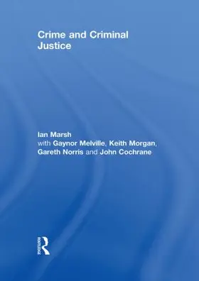 Marsh / Melville / Morgan |  Crime and Criminal Justice | Buch |  Sack Fachmedien