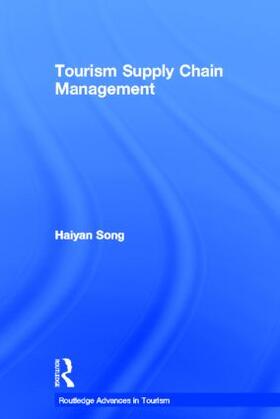Song |  Tourism Supply Chain Management | Buch |  Sack Fachmedien