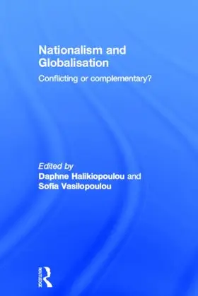 Halikiopoulou / Vasilopoulou | Nationalism and Globalisation | Buch | 978-0-415-58196-7 | sack.de