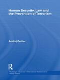 Zwitter |  Human Security, Law and the Prevention of Terrorism | Buch |  Sack Fachmedien