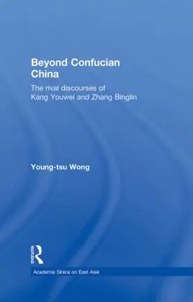 Wong |  Beyond Confucian China | Buch |  Sack Fachmedien