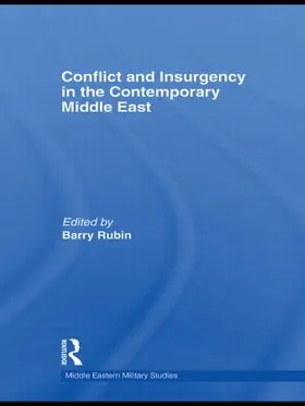 Rubin | Conflict and Insurgency in the Contemporary Middle East | Buch | 978-0-415-58212-4 | sack.de