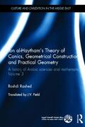 Rashed |  Ibn al-Haytham's Theory of Conics, Geometrical Constructions and Practical Geometry | Buch |  Sack Fachmedien