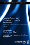 Rashed / El-Bizri |  Founding Figures and Commentators in Arabic Mathematics | Buch |  Sack Fachmedien