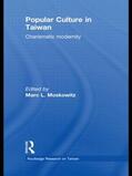 Moskowitz |  Popular Culture in Taiwan | Buch |  Sack Fachmedien