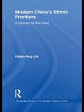 Lin |  Modern China's Ethnic Frontiers | Buch |  Sack Fachmedien